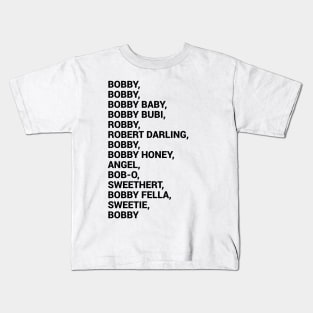 Bobby Baby Kids T-Shirt